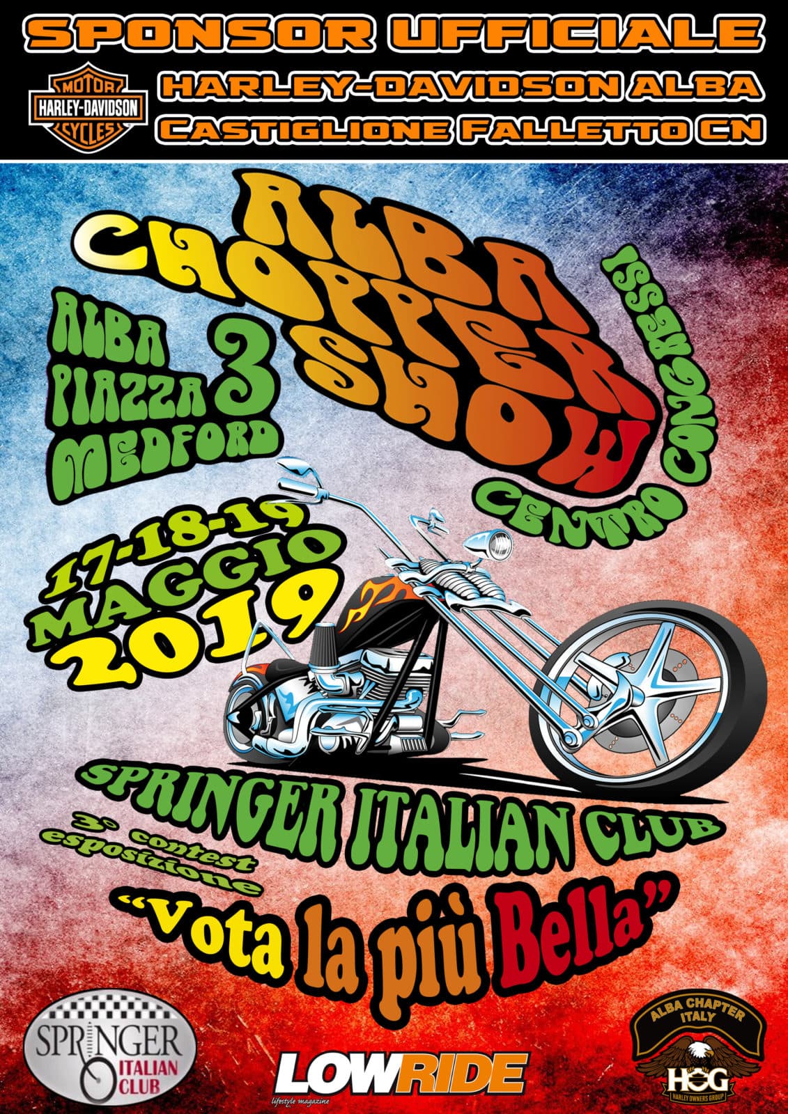 Poster evento Alba Chopper Show 2019, organizzato da Harley-Davidson Alba. Presenta moto custom, concorso 'Vota la più Bella' e date 17-19 Maggio.