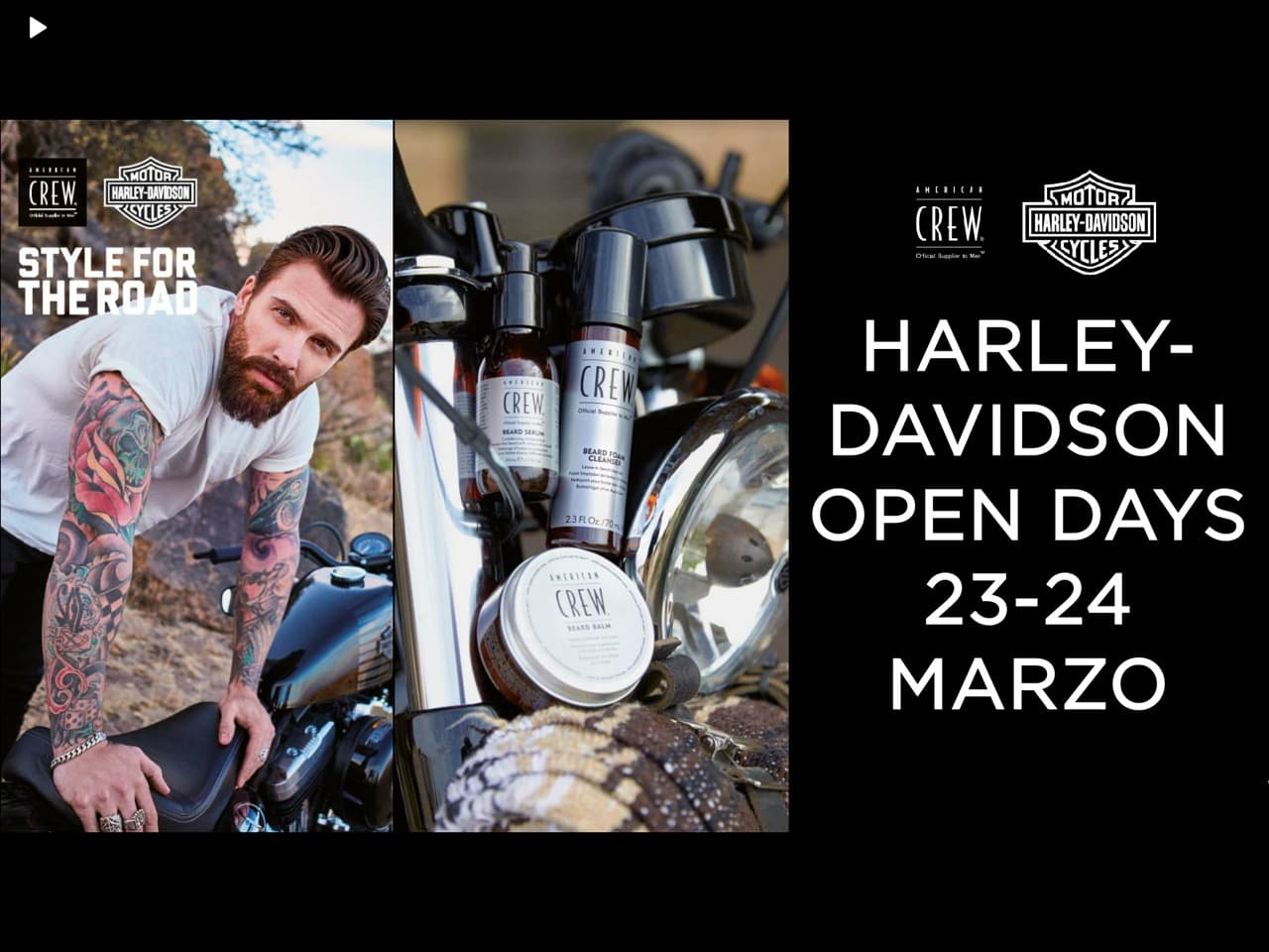 IMG_2662.jpg Annuncio Harley-Davidson Open Days 23-24 Marzo. Uomo con barba e tatuaggi su moto, prodotti American Crew per lo stile in strada.